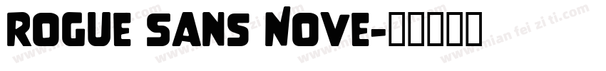 Rogue Sans Nove字体转换